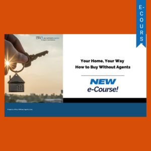 E-Course - Your Home, Your Way: How to Buy Without Agents