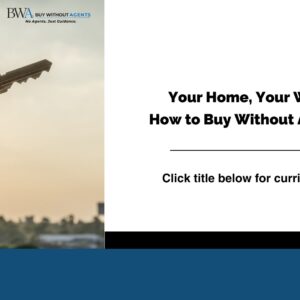 Your Home, Your Way: How to Buy Without Agents